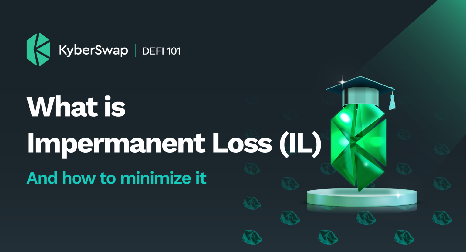 What Is Impermanent Loss (IL) And How To Minimize It? - KyberSwap Blog