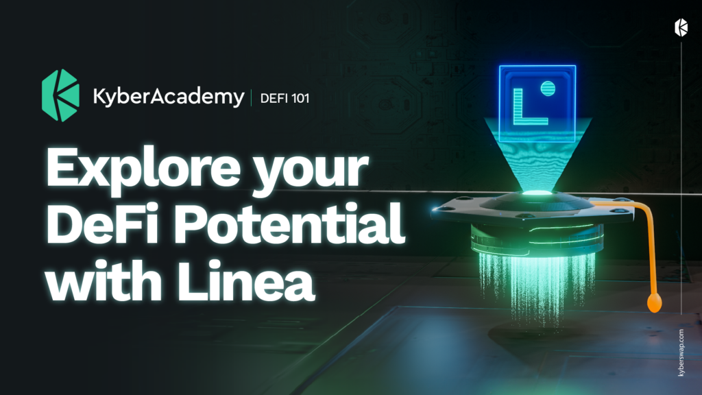 Understanding Linea with Kyber Academy