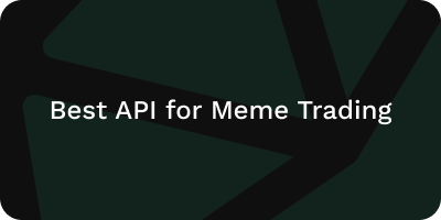 best API for meme trading