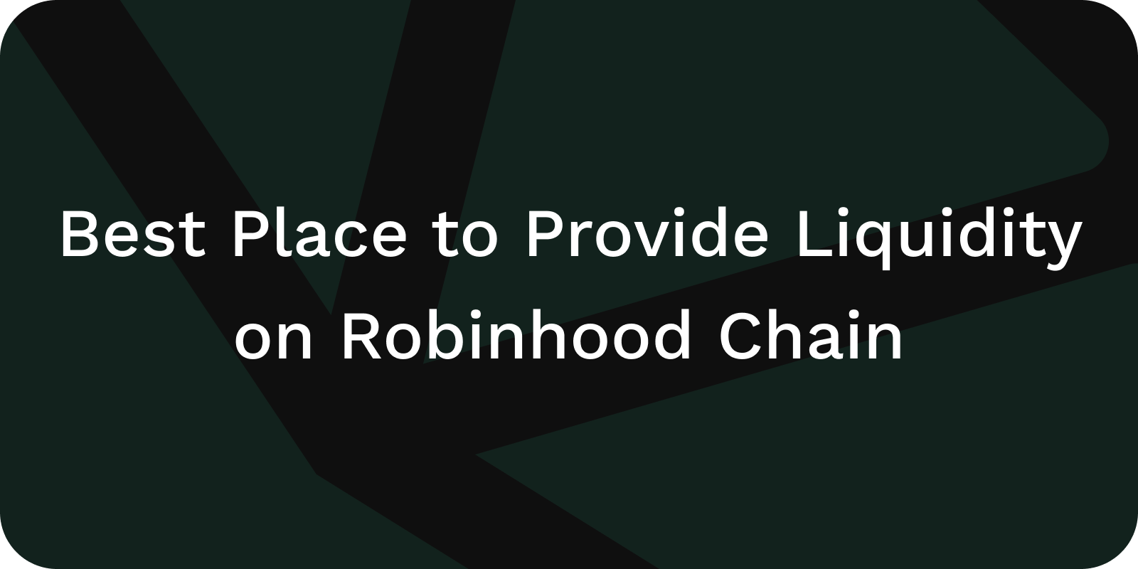 Provide Liquidity on Robinhood Chain