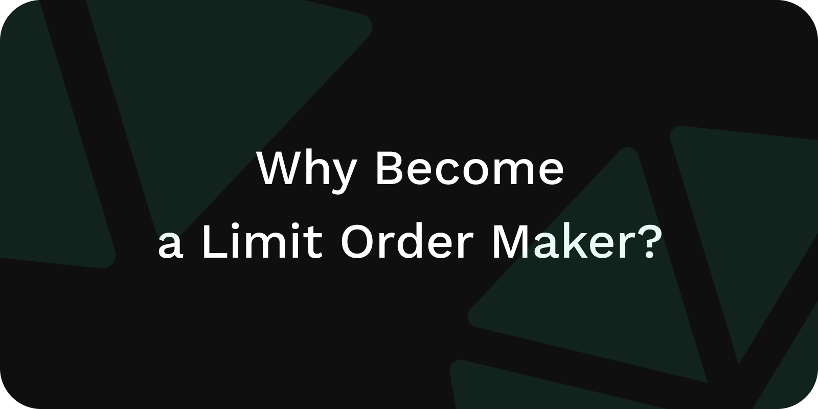 limit order maker